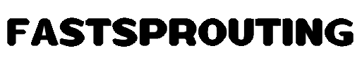 Fastsprouting